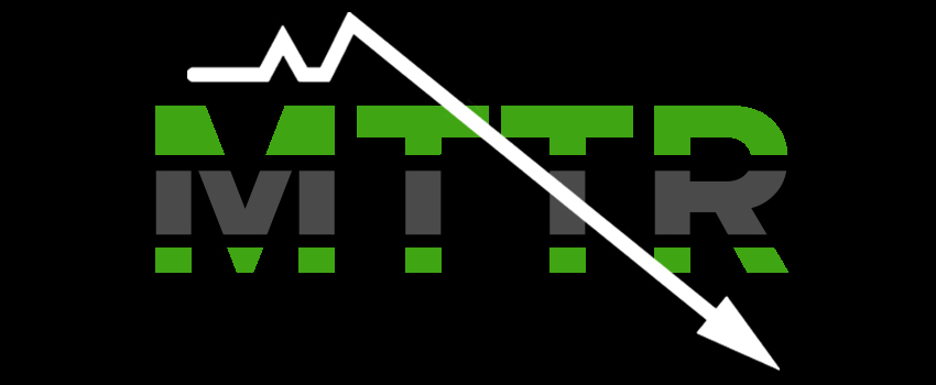 Reducing MTTR