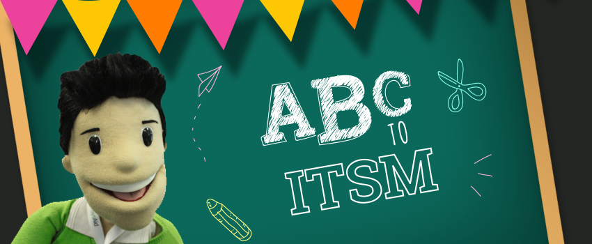 The A - Z of ITSM